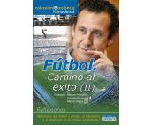 Fútbol. Camino al éxito II