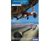 Vive sin miedos