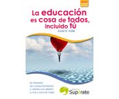 La educación es cosa de todos, incluido tú